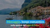 Menaggio, borgo romantico sulle sponde del Lago di Como