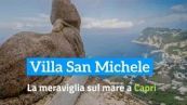 Villa San Michele: la meraviglia sul mare a Capri