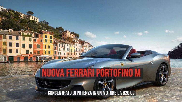 Nuova Ferrari Portofino M, concentrato di potenza in un motore da 620 cv