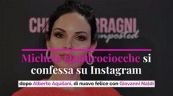 Michela Quattrociocche si confessa su Instagram: dopo Alberto Aquilani, di nuovo felice con Giovanni Naldi