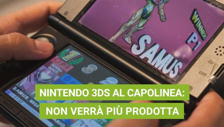 Nintendo 3DS al capolinea: confermato lo stop alla produzione di tutti i modelli