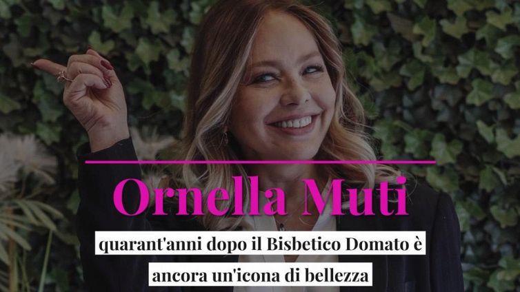 Ornella Muti: quarant'anni dopo il Bisbetico Domato è ancora un'icona di bellezza