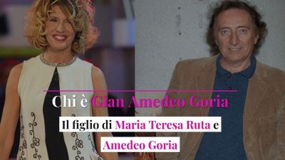Chi è Gian Amedeo Goria, Il figlio di Maria Teresa Ruta e Amedeo Goria
