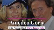 Amedeo Goria, chi è l’ex marito di Maria Teresa Ruta