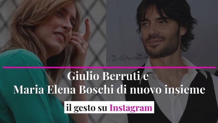 Giulio Berruti ed Maria Elena Boschi di nuovo insieme: il gesto su Instagram