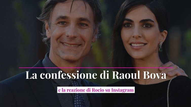 La confessione di Raoul Bova e la reazione di Rocio su Instagram
