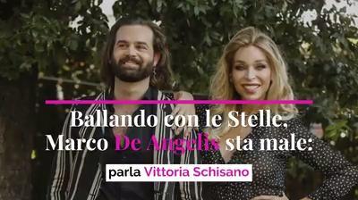Ballando con le Stelle, Marco De Angelis sta male: parla Vittoria Schisano