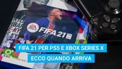 FIFA 21 per PS5 e Xbox Series X: ecco quando arriva