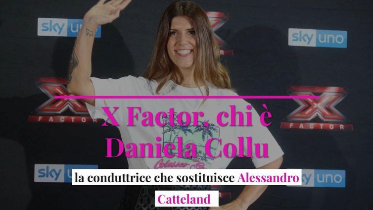 X Factor, chi è Daniela Collu: la conduttrice che sostituisce Alessandro Catteland