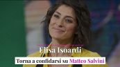 Elisa Isoardi, torna a confidarsi su Matteo Salvini