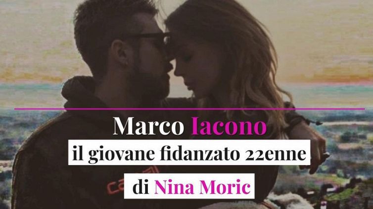 Marco Iacono, il giovane fidanzato 22enne di Nina Moric