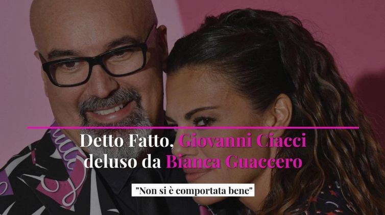 Detto Fatto, Giovanni Ciacci deluso da Bianca Guaccero: "Non si è comportata bene"