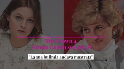 The Crown 4, Emma Corrin su Lady D: "La sua bulimia andava mostrata"