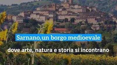 Sarnano: un borgo medioevale dove arte, natura e storia si incontrano