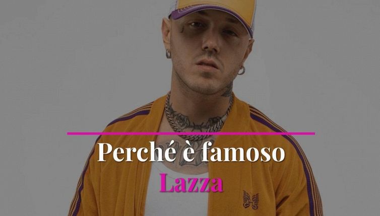 Perché è famoso Lazza: il rapper di X Factor