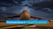 Coronavirus e viaggi in aereo: le linee guida europee