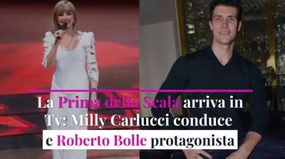 A Prima della Scala arriva in Tv: conduce Milly Carlucci e Roberto Bolle sul palco