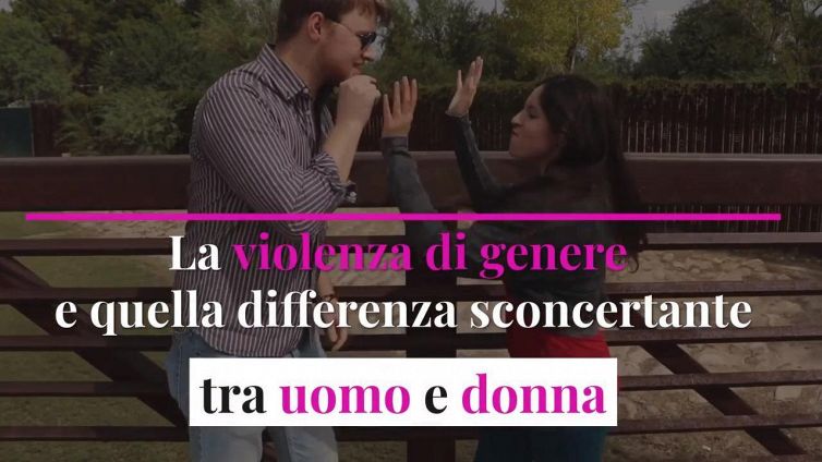 La violenza di genere e quella differenza sconcertante tra uomo e donna