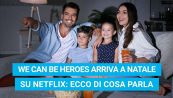 We Can Be Heroes arriva a Natale su Netflix