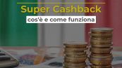 Super Cashback: cos'è e come funziona