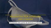 Mascherine FCA certificate non a norma, l'inchiesta che parte da Striscia La Notizia