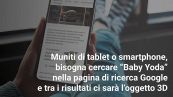 Baby Yoda arriva a casa nostra con un trucco