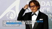 Johnny Depp: Netflix cancella i suoi film in USA e Australia