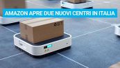 Amazon apre due nuovi centri in Italia
