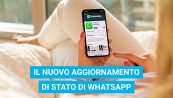Il nuovo aggiornamento di Stato di WhatsApp