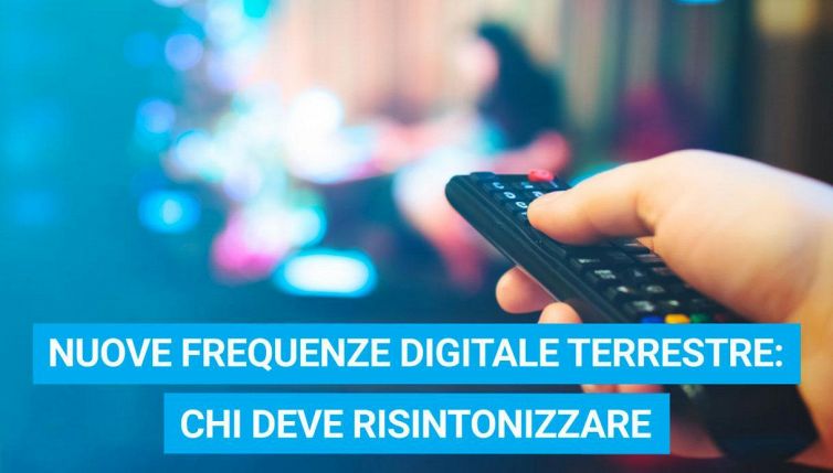 Nuove frequenze digitale terrestre: chi deve risintonizzare