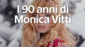 I 90 anni di Monica Vitti