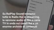 RaiPlay Sound: come funziona la nuova app