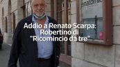 Addio a Renato Scarpa