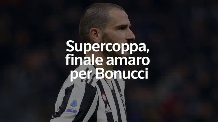 Supercoppa, finale amaro per Bonucci