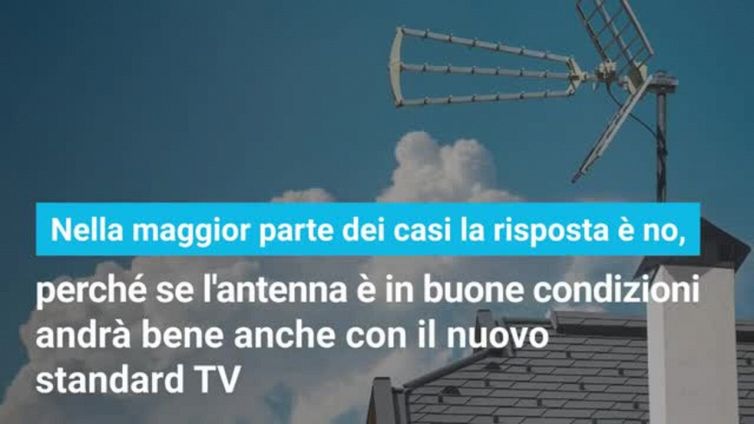 Digitale terrestre: bisogna cambiare antenna?