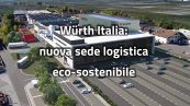 Wurth Italia: nuova sede logistica eco-sostenibile