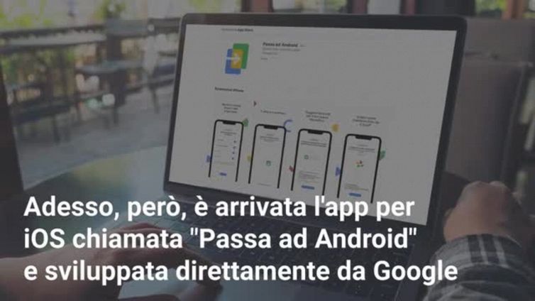 Da iPhone ad Android: il modo semplice