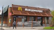 McDonald's lascia la Russia: i motivi dell'azienda
