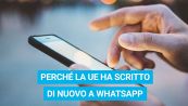 Perché la UE ha scritto di nuovo a WhatsApp