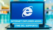 Internet Explorer addio: fine del supporto