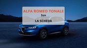 Alfa Romeo Tonale: dimensioni, motore, pneumatici e scheda tecnica