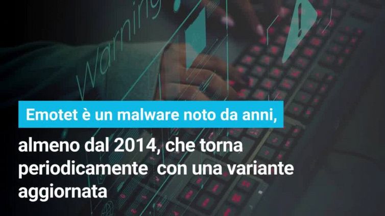 Il virus Emotet è tornato ed è ancora più pericoloso