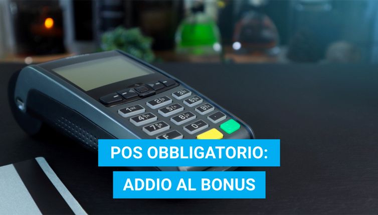 POS obbligatorio: addio al bonus