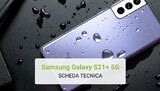 Samsung Galaxy S21+ 5G - Scheda Tecnica