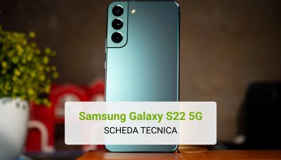Samsung Galaxy S22 5G - Scheda Tecnica
