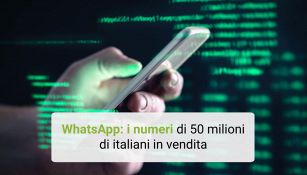 WhatsApp: i numeri di 50 milioni di italiani in vendita