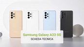 Samsung Galaxy A33 5G - Scheda tecnica