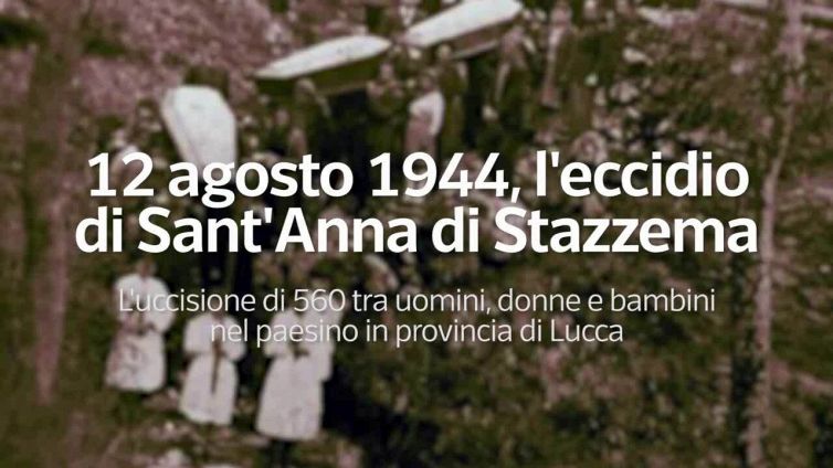 12 agosto 1944, l'eccidio di Sant'Anna di Stazzema