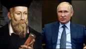 La misteriosa profezia di Nostradamus su Putin