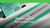 Elezioni regionali: ecco come si vota